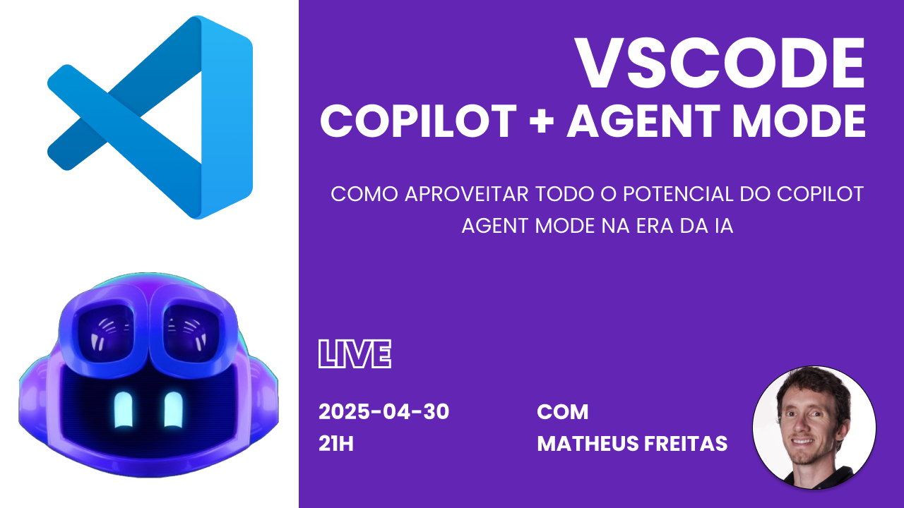 Banner para VSCode + Copilot + Agent Mode - Produtividade na Era da AI
